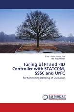 Tuning of PI and PID Controller with STATCOM, SSSC and UPFC