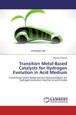 Transition Metal-Based Catalysts for Hydrogen Evolution in Acid Medium