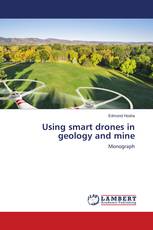 Using smart drones in geology and mine