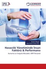 Havacılık Yönetiminde İnsan Faktörü & Performansı