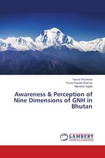 Awareness & Perception of Nine Dimensions of GNH in Bhutan