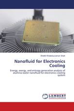 Nanofluid for Electronics Cooling
