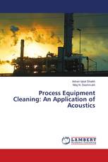 Process Equipment Cleaning: An Application of Acoustics