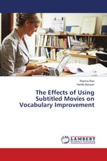 The Effects of Using Subtitled Movies on Vocabulary Improvement