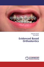 Evidenced Based Orthodontics