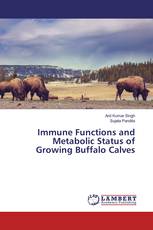 Immune Functions and Metabolic Status of Growing Buffalo Calves