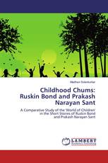 Childhood Chums:Ruskin Bond and Prakash Narayan Sant