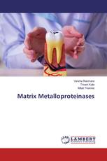 Matrix Metalloproteinases