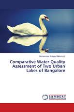 Comparative Water Quality Assessment of Two Urban Lakes of Bangalore