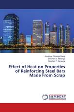 Effect of Heat on Properties of Reinforcing Steel Bars Made From Scrap