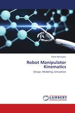 Robot Manipulator Kinematics