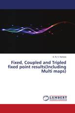 Fixed, Coupled and Tripled fixed point results(Including Multi maps)