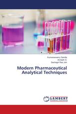 Modern Pharmaceutical Analytical Techniques