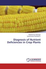 Diagnosis of Nutrient Deficiencies in Crop Plants