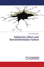 Substrate effect and Nanoindentation failure