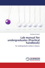 Lab manual for undergraduates (Practical handbook)