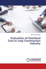 Evaluation of Overhead Cost in Iraqi Construction Industry