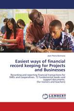 Easiest ways of financial record keeping for Projects and Businesses