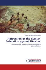 Aggression of the Russian Federation against Ukraine: