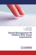 Dental Management Of Children With Visual Impairments