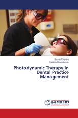 Photodynamic Therapy in Dental Practice Management
