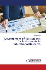 Development of Test Models for Instruments in Educational Research