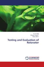 Testing and Evaluation of Rotavator