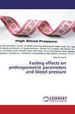 Fasting effects on anthropometric parameters and blood pressure