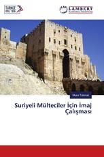Suriyeli Mülteciler İçin İmaj Çalışması