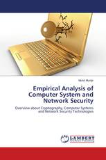 Empirical Analysis of Computer System and Network Security