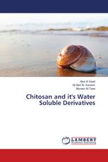 Chitosan and it's Water Soluble Derivatives