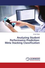Analyzing Student Performance Prediction: Meta Stacking Classification