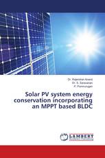 Solar PV system energy conservation incorporating an MPPT based BLDC
