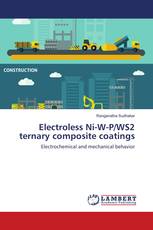 Electroless Ni-W-P/WS2 ternary composite coatings