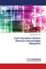 Cost Sensitive Online Domain Knowledge Adaption