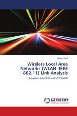 Wireless Local Area Networks (WLAN -IEEE 802.11) Link Analysis