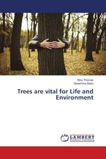 Trees are vital for Life and Environment