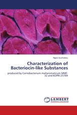 Characterization of Bacteriocin-like Substances