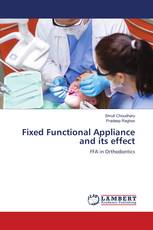 Fixed Functional Appliance and its effect