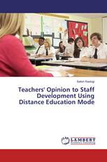 Teachers' Opinion to Staff Development Using Distance Education Mode