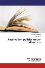 Reservation policies under Indian Law