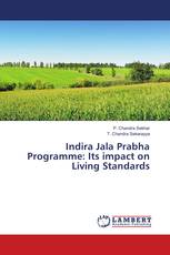 Indira Jala Prabha Programme: Its impact on Living Standards