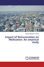 Impact of Remuneration on Motivation: An empirical study