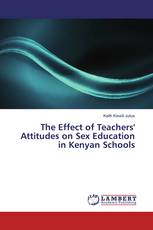 The Effect of Teachers' Attitudes on Sex Education in Kenyan Schools