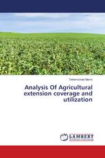 Analysis Of Agricultural extension coverage and utilization