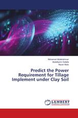 Predict the Power Requirement for Tillage Implement under Clay Soil