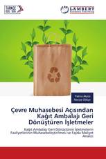 Çevre Muhasebesi Açısından Kağıt Ambalajı Geri Dönüştüren İşletmeler