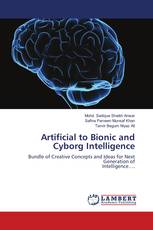Artificial to Bionic and Cyborg Intelligence
