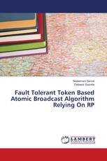 Fault Tolerant Token Based Atomic Broadcast Algorithm Relying On RP