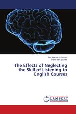 The Effects of Neglecting the Skill of Listening to English Courses